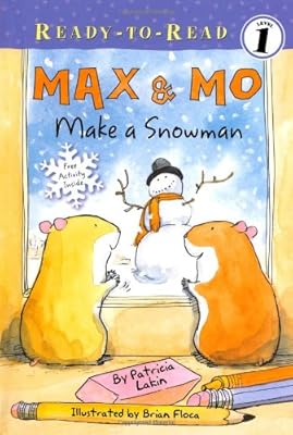 Max & Mo Make a Snowman (Ready-To-Read - Level 1)