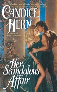 Her Scandalous Affair (Avon Historical Romance) by Candice Hern