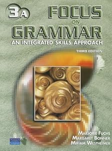 Focus on Grammar 3 Student Book A (without Audio CD)