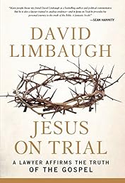 Jesus on Trial: A Lawyer Affirms the Truth of the Gospel