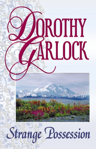 Strange Possession by Dorothy Garlock
