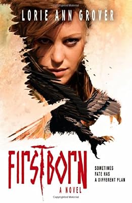 Firstborn: A Novel