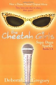 Cheetah Girls Supa-Dupa Sparkle: Books 5 - 8 (Woff, There it Is - It's Raining Benjamins - Dorinda's Secret - Growl Power)