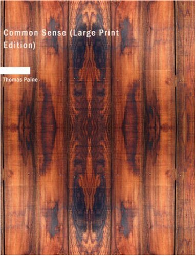 Common Sense by Thomas Paine