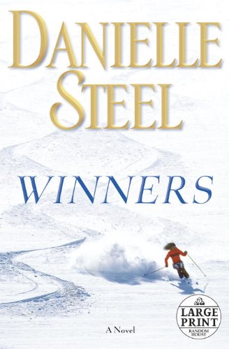 Winners: A Novel by Danielle Steel