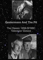 Quatermass And The Pit -The Television Version