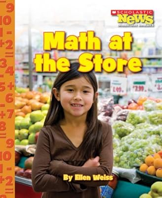 Math at the Store (Scholastic News Nonfiction Readers: Everyday Math)
