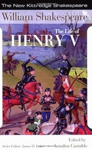 The Life of Henry V (New Kittredge Shakespeare)