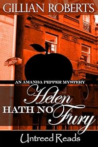 Helen Hath No Fury (An Amanda Pepper Mystery Book 10)