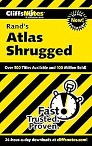 CliffsNotes on Rand's Atlas Shrugged