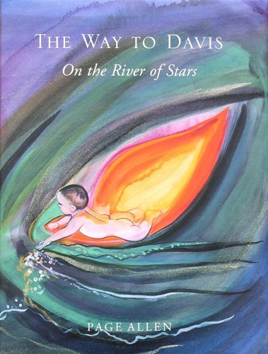 The Way to Davis: On the River of Stars by Page Allen