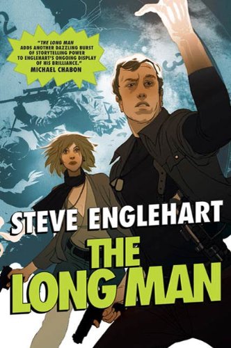 The Long Man (The Max August Magikal Thrillers Book 2) by Steve Englehart