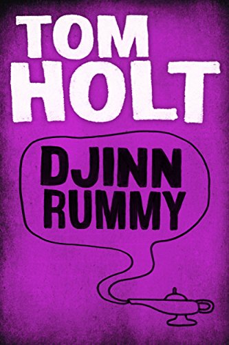 Djinn Rummy by Tom Holt