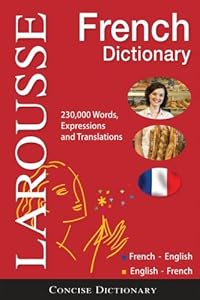 Larousse Concise French-English/English-French Dictionary (English and French Edition)