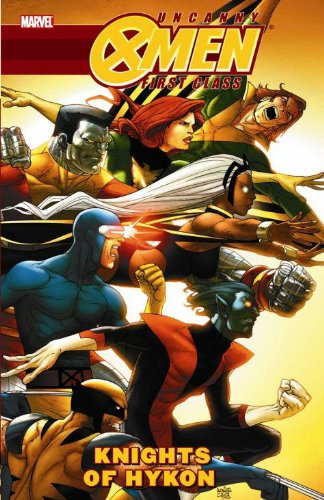 Uncanny X-Men: First Class - Knights of Hykon by Scott Gray