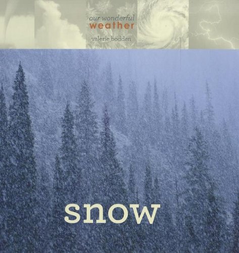 Snow by Valerie Bodden