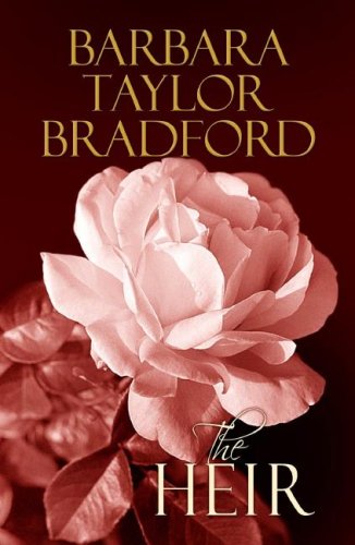 The Heir by Barbara Taylor Bradford