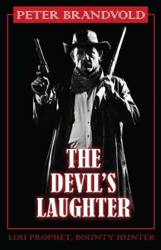 The Devil's Laughter (Wheeler Large Print Western) by Peter Brandvold
