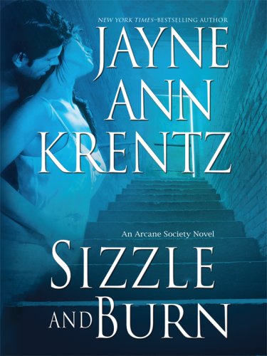 Sizzle and Burn by Jayne Ann Krentz