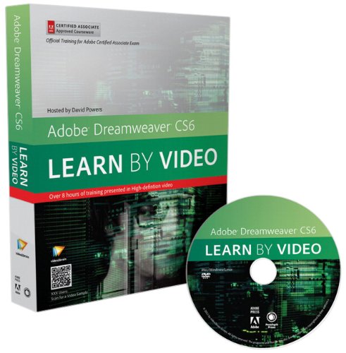 Adobe Dreamweaver CS6: Learn by Video: Core Training in Web Communication by David Powers
