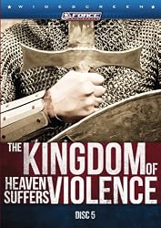 The KINGDOM of Heaven Suffers VIOLENCE