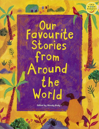 Longman Book Project: Fiction: Band 4: Cluster Pack E: Favourite Stories (Longman Book Project) by Wendy Body