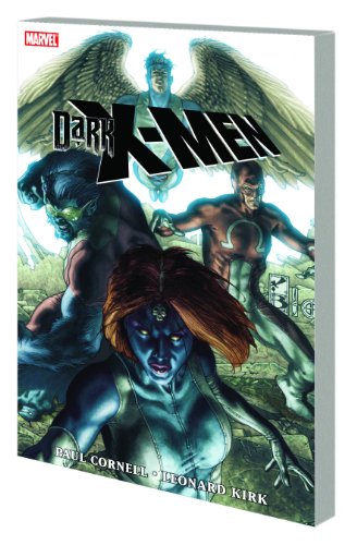 Dark X-Men by Paul Cornell
