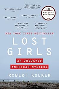 Lost Girls: An Unsolved American Mystery