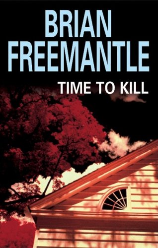 Time to Kill by Brian Freemantle