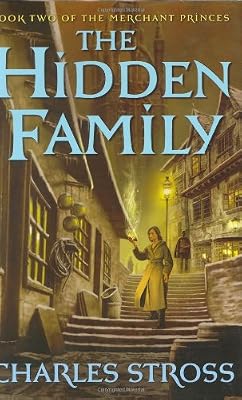 The Hidden Family: Book Two of Merchant Princes