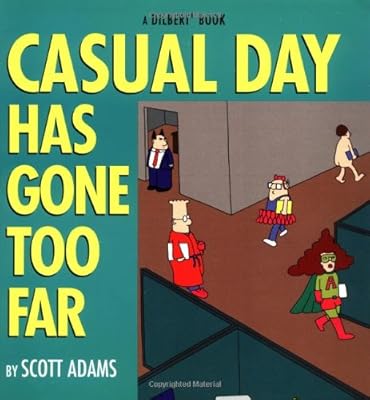 Casual Day Has Gone Too Far