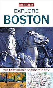 Insight Guides: Explore Boston (Insight Explore Guides)