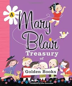 A Mary Blair Treasury of Golden Books