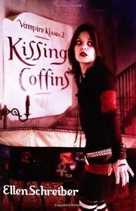 Kissing Coffins (Vampire Kisses, Book 2)