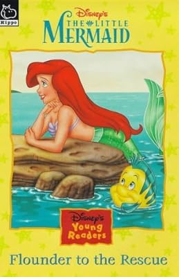 Little Mermaid: Flounder to the Rescue (Disney Young Readers)