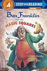 Ben Franklin and the Magic Squares