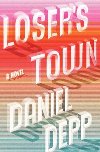 Loser's Town (David Spandau) by Daniel Depp