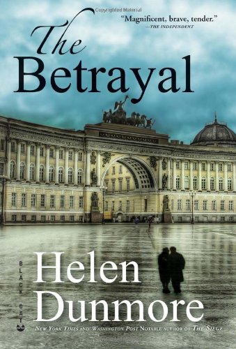 The Betrayal: A Novel by Helen Dunmore