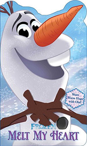 Disney Frozen Melt My Heart: Share Hugs with Olaf! by Disney Frozen