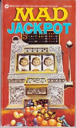 Mad Jackpot by EDITORS OF MAD MAGAZINE