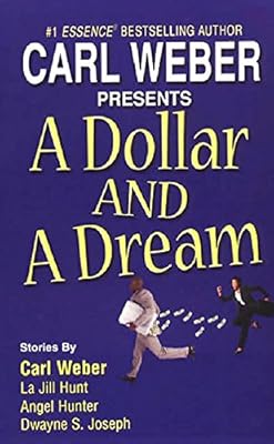 A Dollar And a Dream