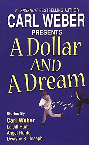 A Dollar And a Dream by Carl Weber