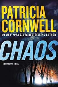 Chaos: A Scarpetta Novel