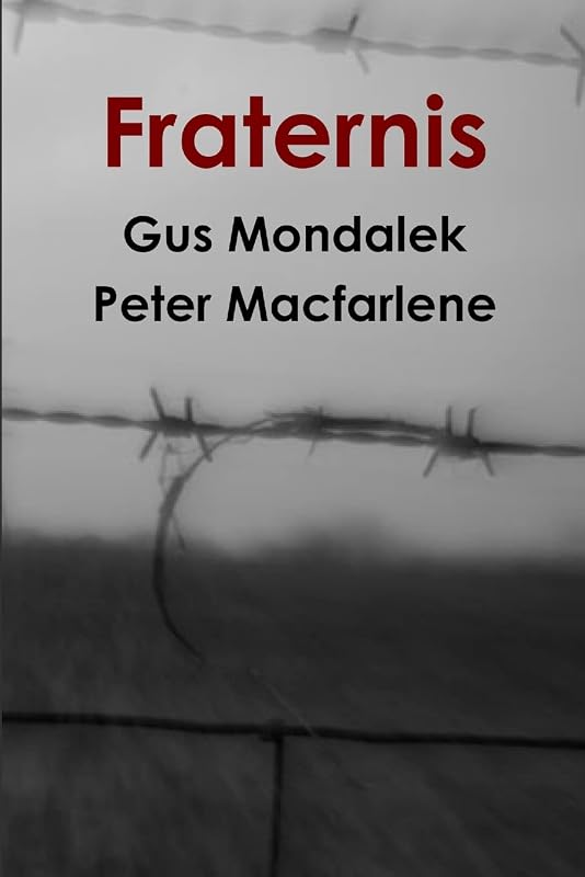 Fraternis by Peter Macfarlane