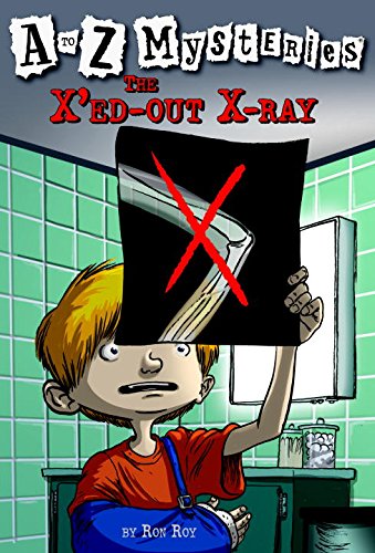 The X'ed-Out X-Ray by Ron Roy