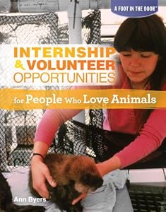Internship &amp; Volunteer Opportunities for People Who Love Animals