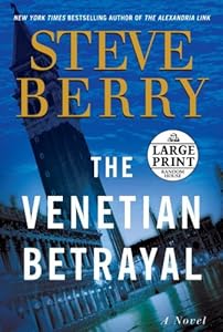 The Venetian betrayal : a novel by Steve Berry