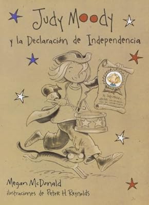 Judy Moody y la Declaraci&oacute;n de Independencia