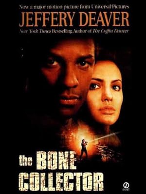 The Bone Collector: The First Lincoln Rhyme Novel