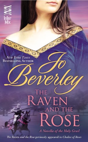 The Raven and the Rose: (InterMix) by Jo Beverley